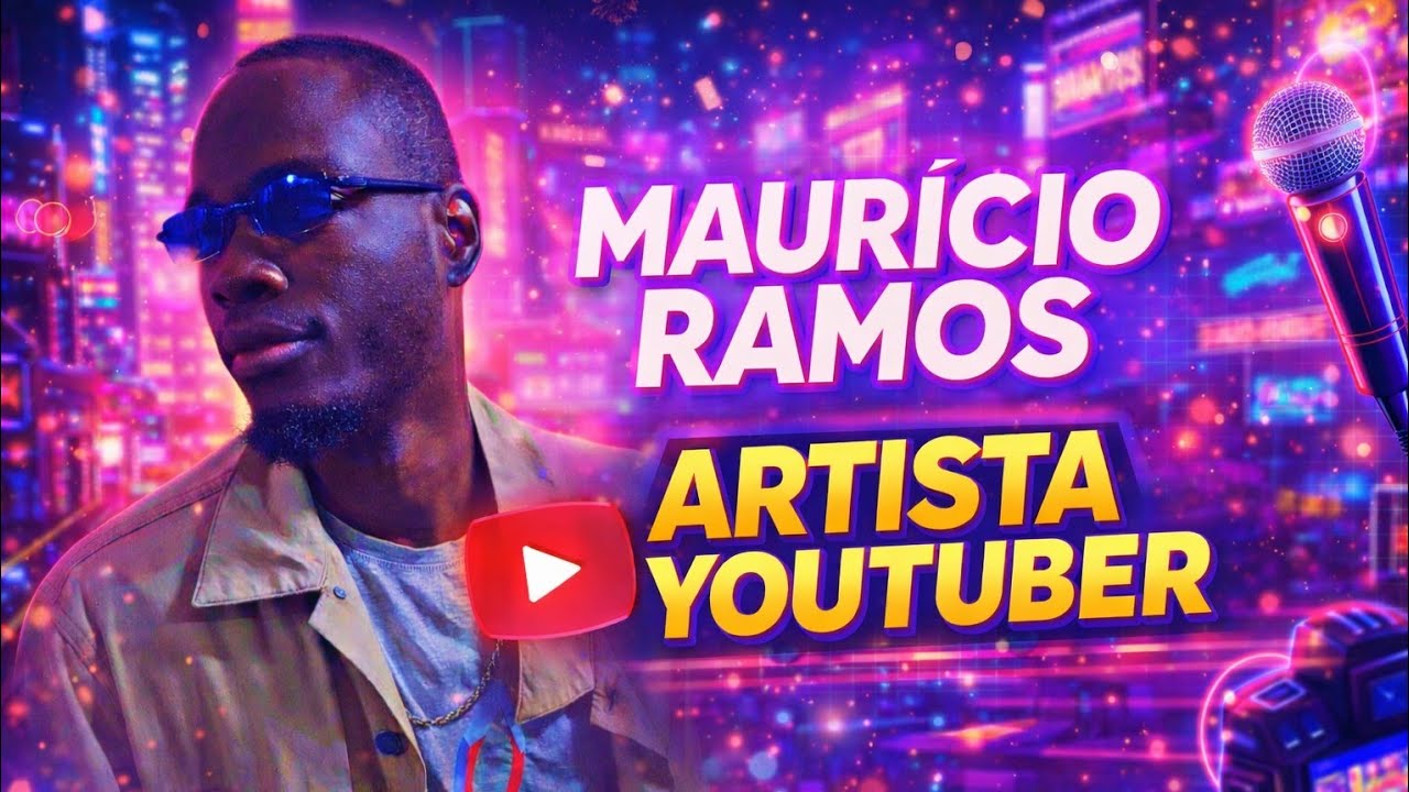 Artista YouTuber - Maurício Ramos (Áudio Oficial)