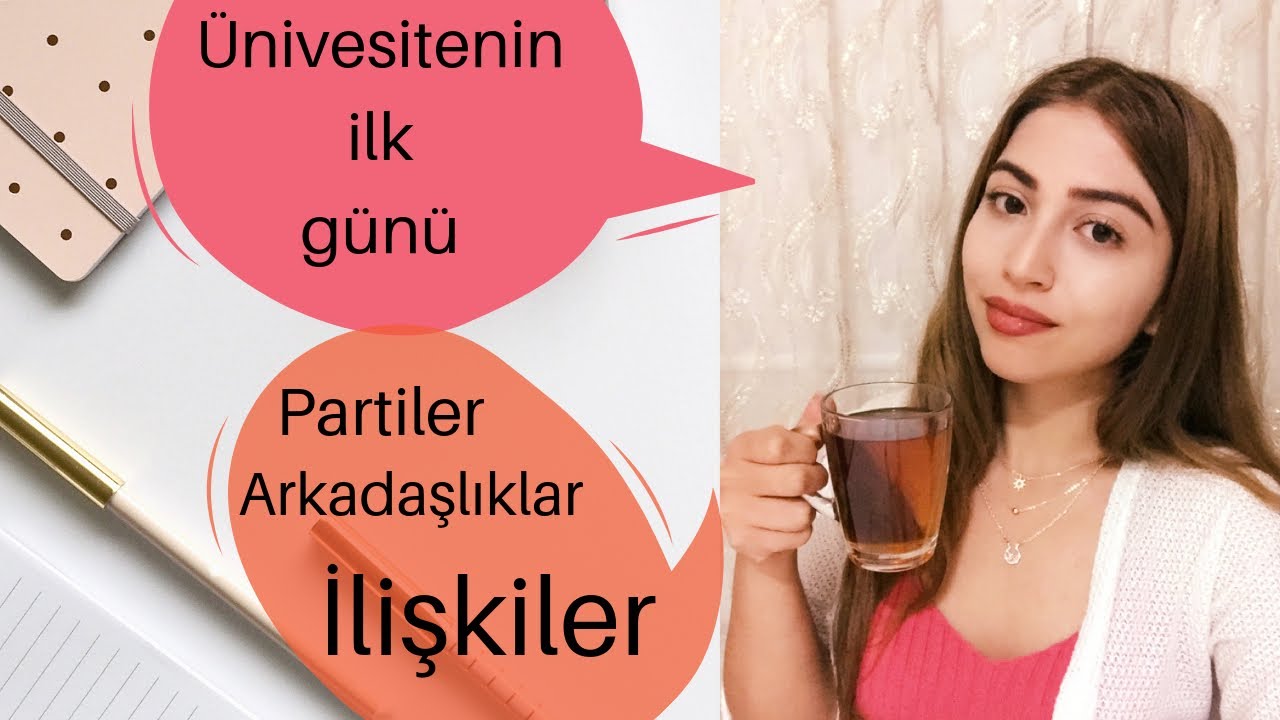 Üniversitenin İlk Günü Bunları Yapmayın | Üniversite Tavsiyeleri