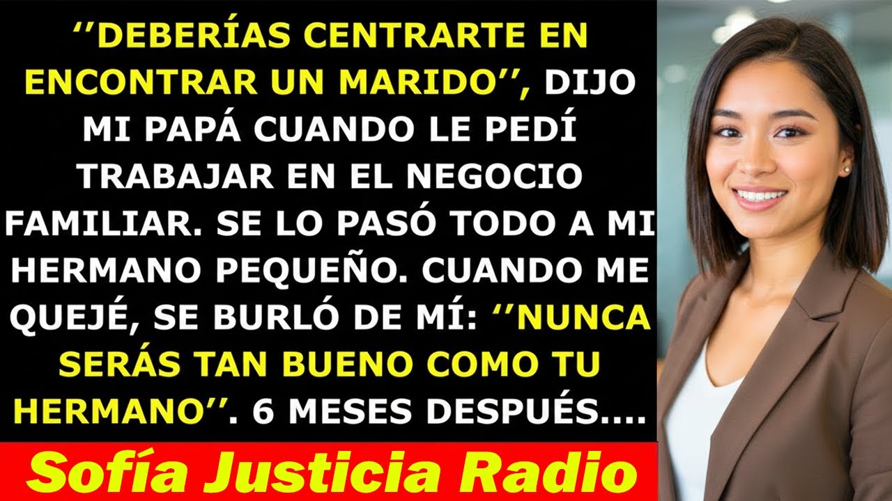 Mi Papá Dijo Que Buscara Marido En Vez De Trabajar. 6 Meses Después, Lo Dejé Sin Palabras