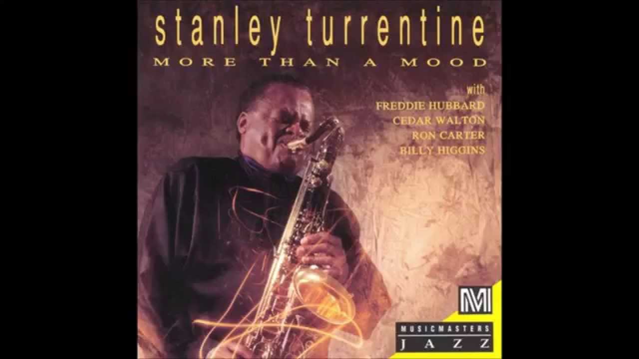 They Can't Take That Away from Me - Stanley Turrentine