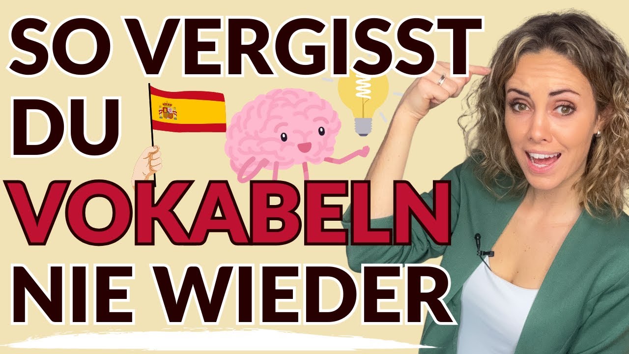 Spanisch Vokabeln merken