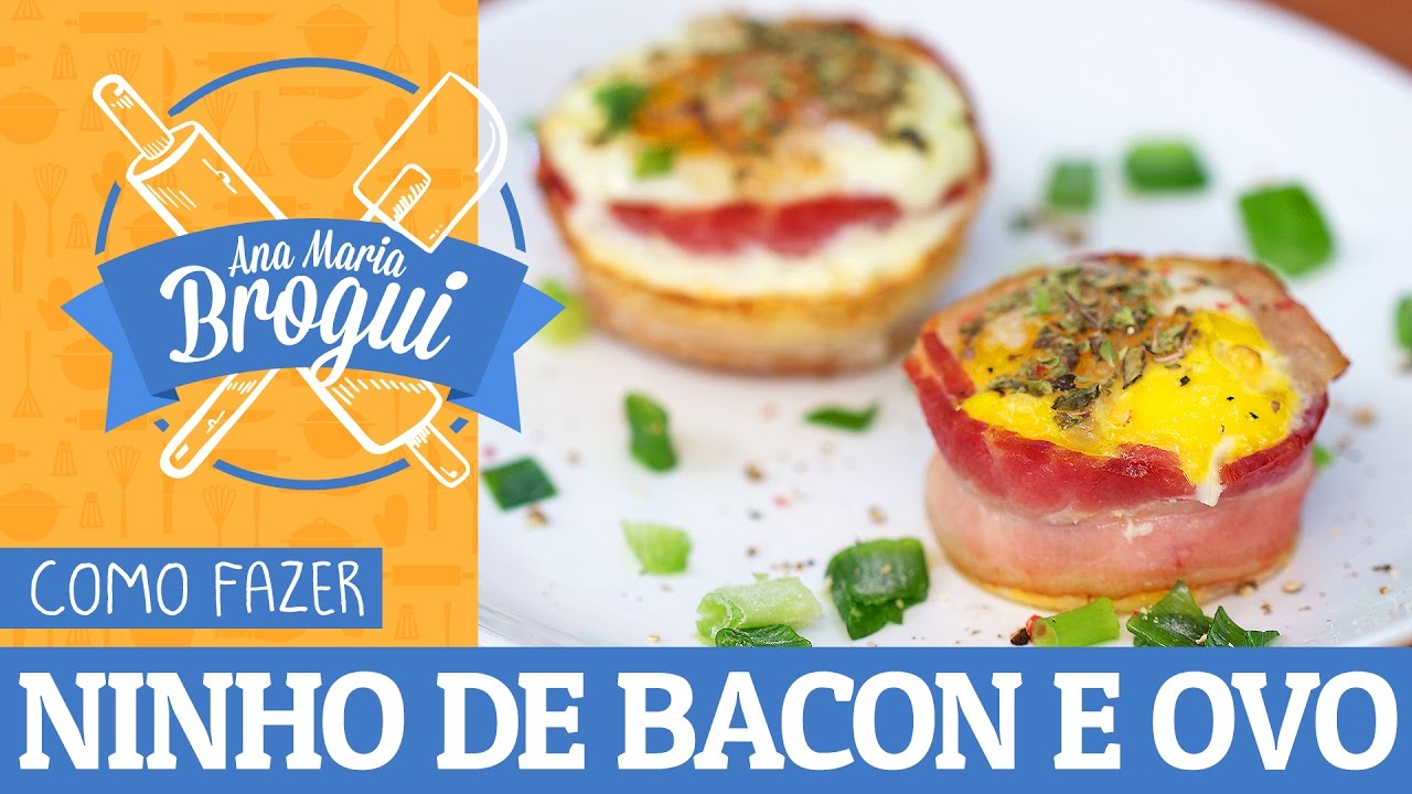 COMO FAZER NINHO DE BACON E OVO | #AnaMariaBrogui