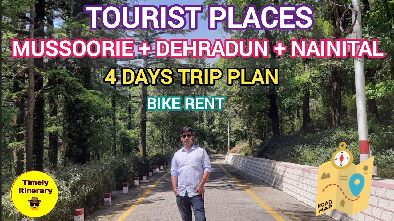 Mussoorie + Dehradun + Nainital in 4 days Trip Plan | Utarakhand Tourist Places to visit with Budget