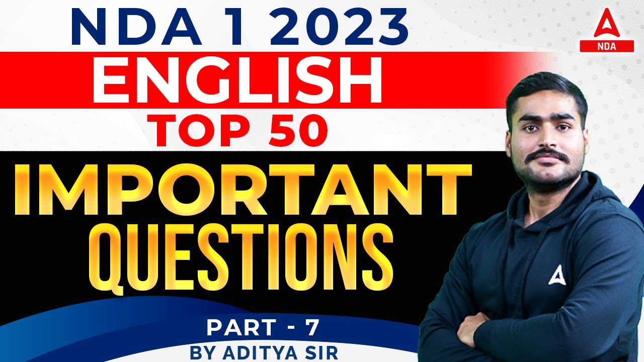 Top 50 Important Questions Of NDA 1 2023 English For NDA 2023 Preparation | NDA English Classes