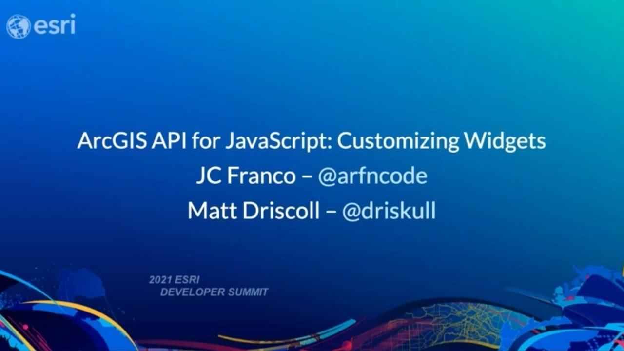 ArcGIS API for JavaScript: Customizing Widgets