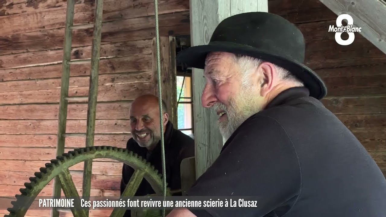 Ces passionnés font revivre une ancienne scierie à La Clusaz
