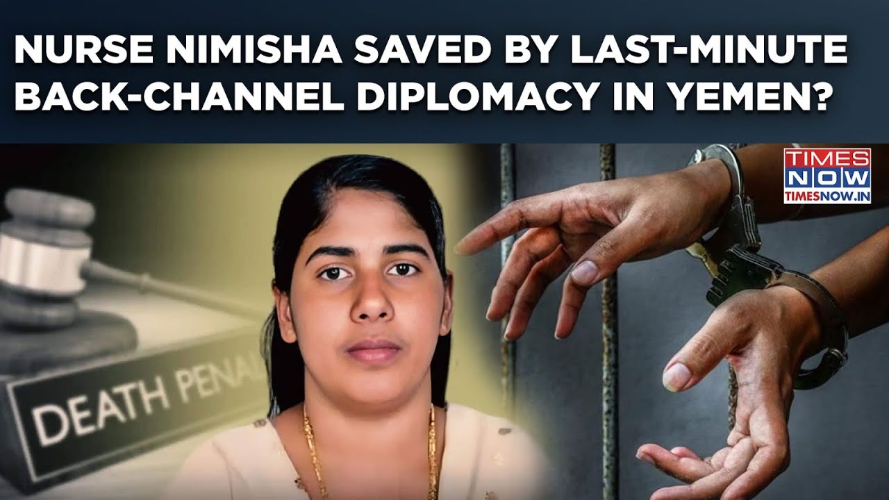 Nimisha Priya Saved By Last-Minute Back-Channel Indian Diplomacy? Yemen Postpones Nurse's Execution