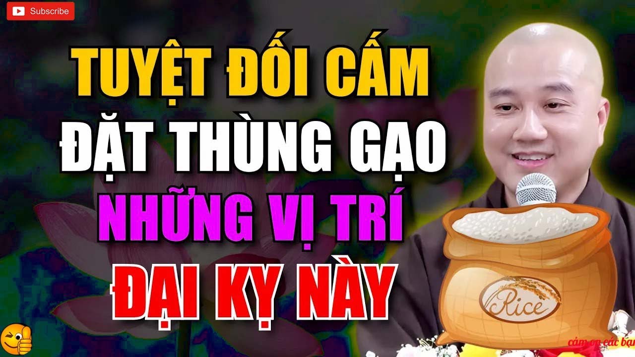 CẤM ĐƯỢC ĐẶT THÙNG GẠO Ở 6 VỊ TRỊ NÀY TRONG NHÀ, NHANH CÒN KỊP   THÍCH PHÁP HÒA