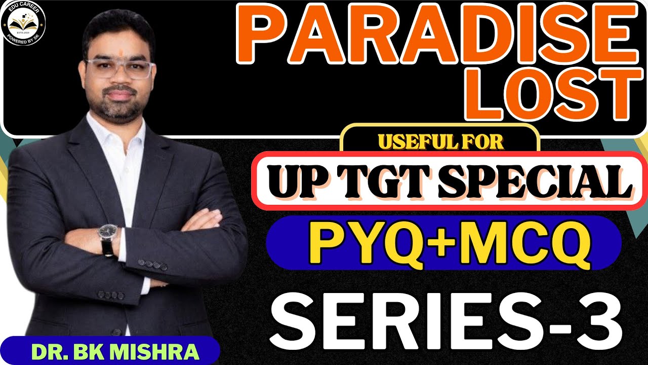 UP TGT English 2026 || UP TGT EXAM  2026 | JOHN MILTON | FAMOUS WORKS||TGT ENGLISH