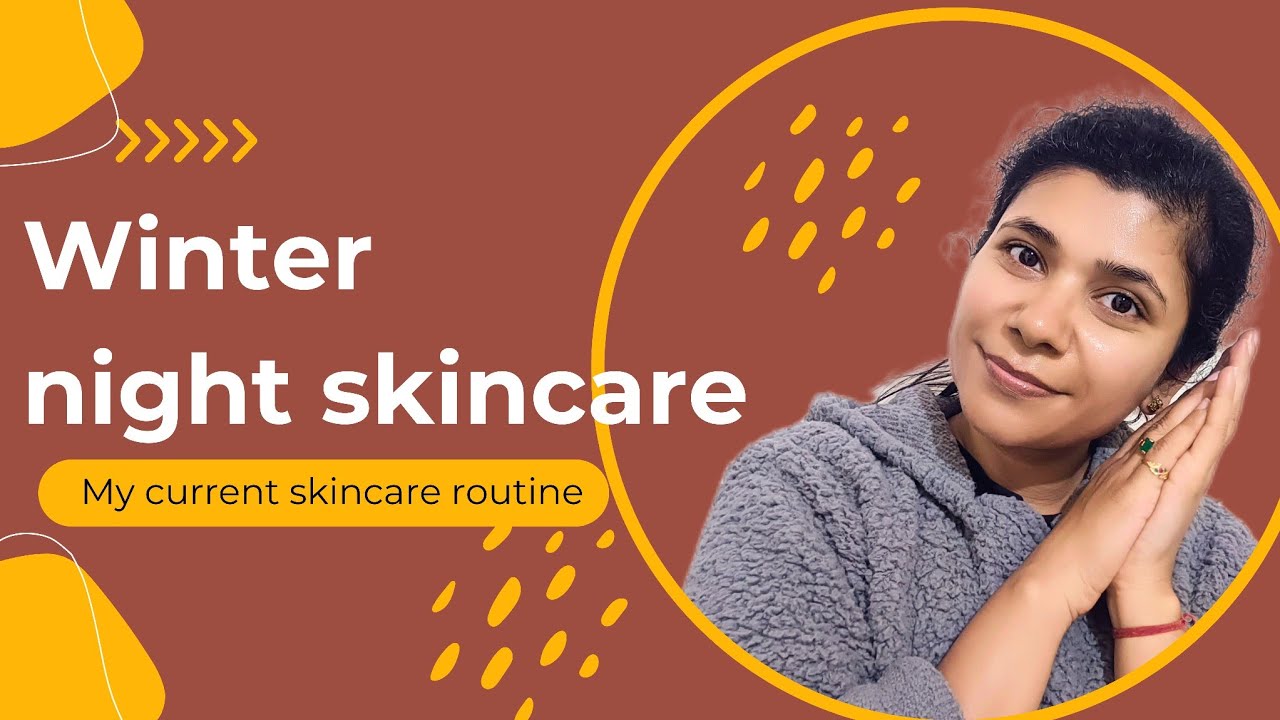 Winter special night skincare routine | Night skincare for aging skin