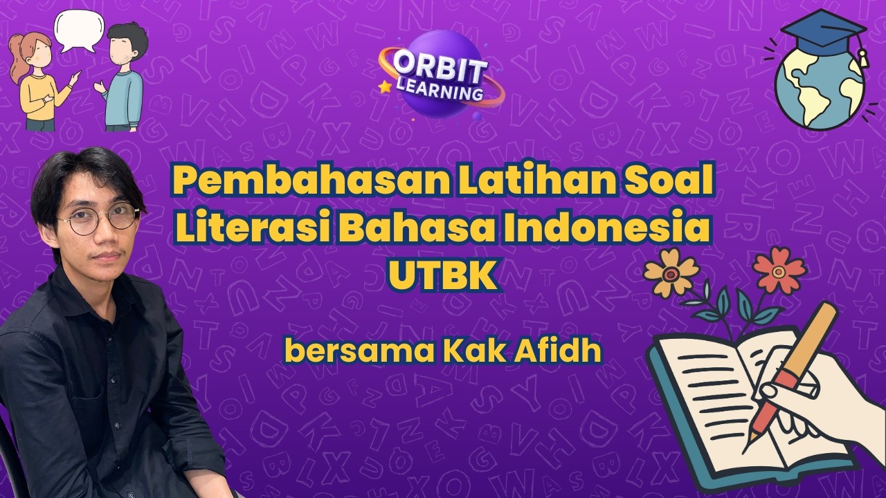Pembahasan Latihan Soal Literasi Bahasa Indonesia UTBK