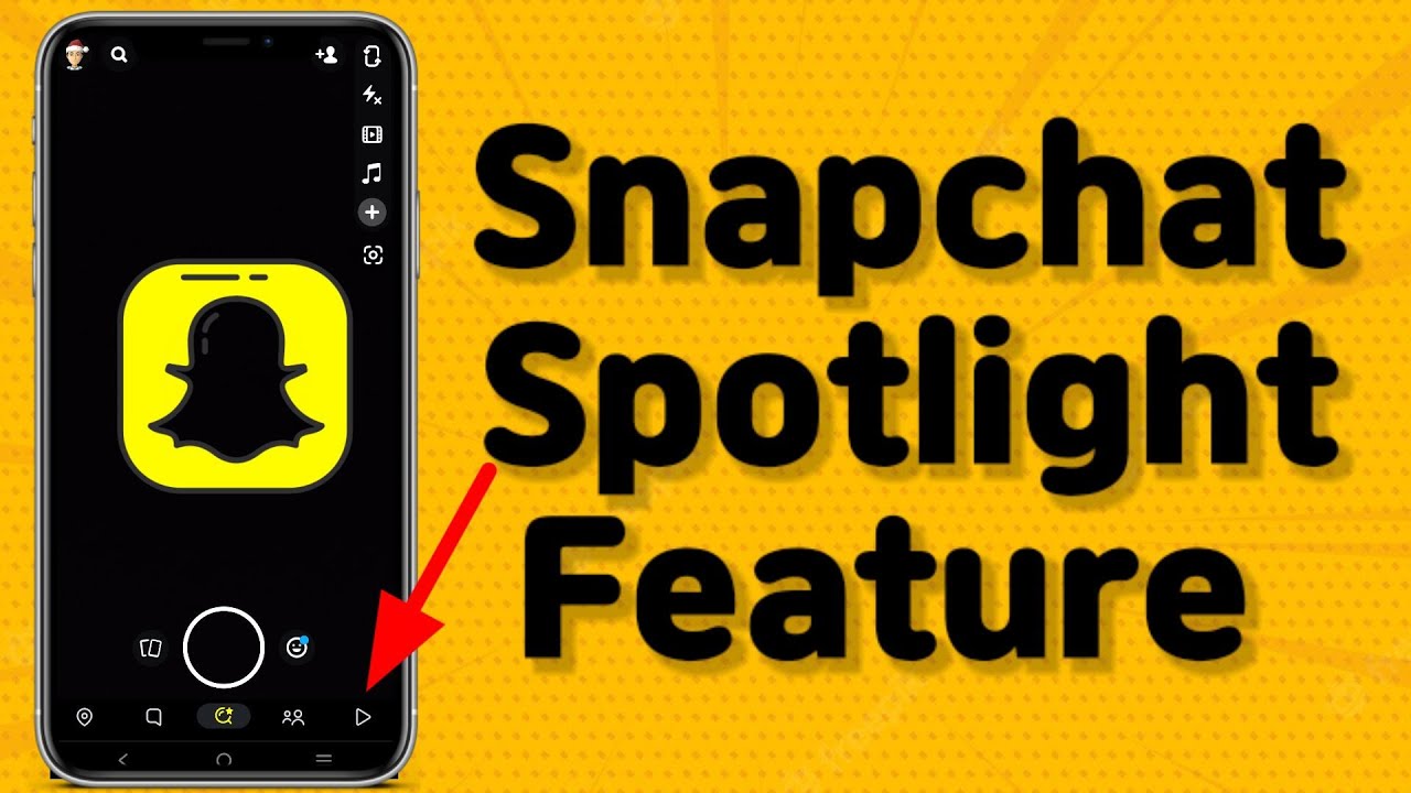 Snapchat Spotlight Feature 2022
