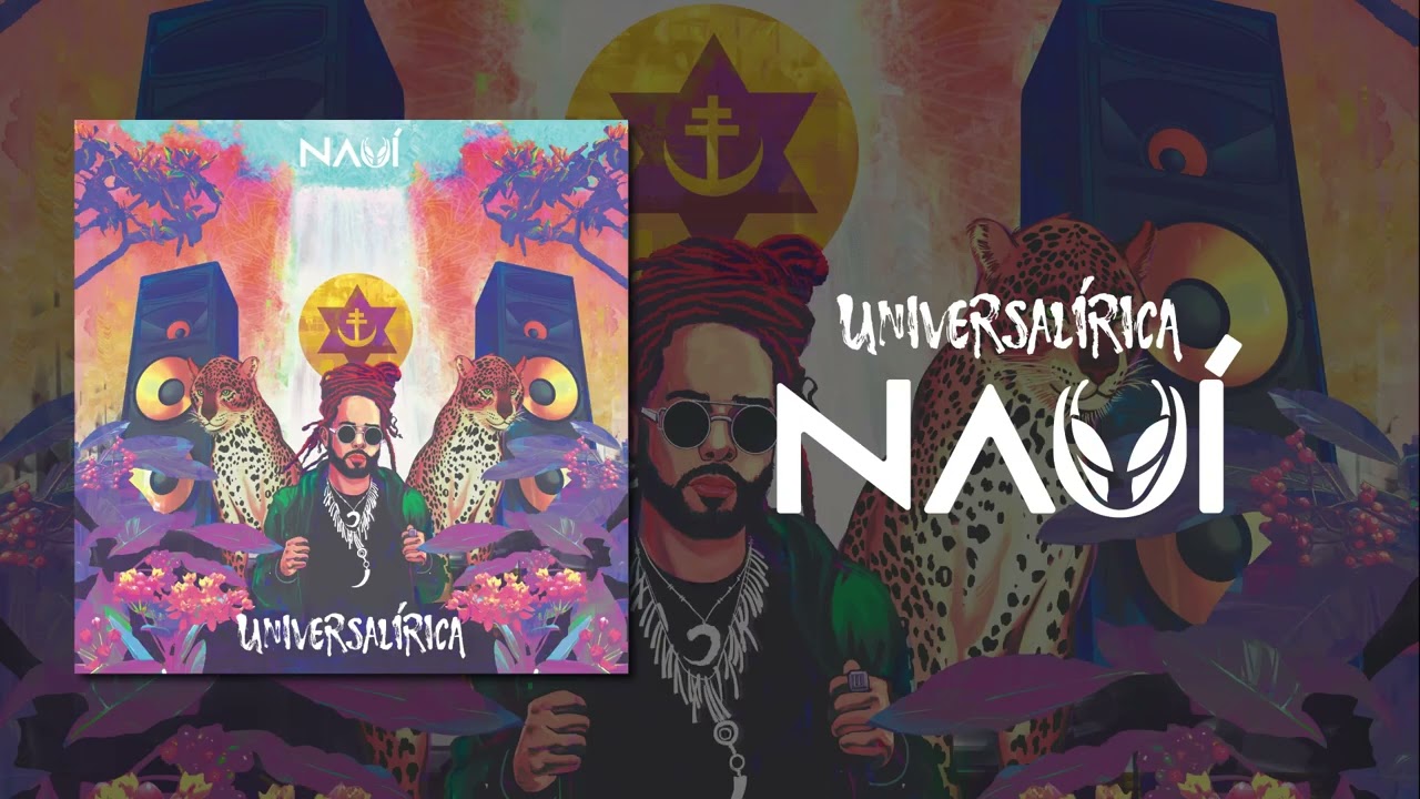 Nauí - Universalírica (Álbum Completo)