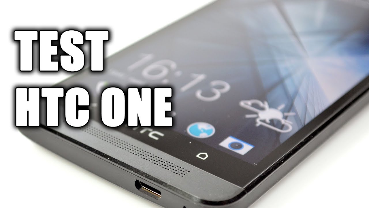 Test HTC One - Démonstration, prise en main