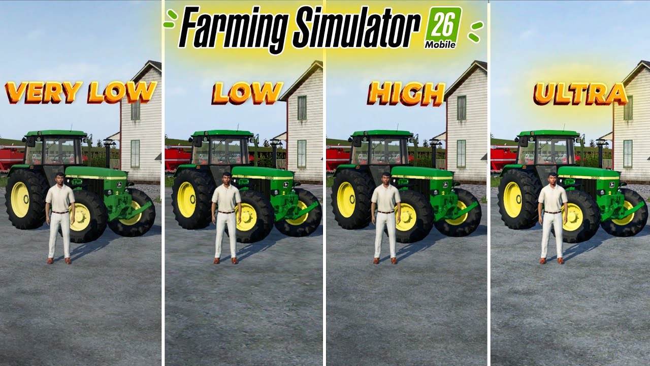 FS26 Graphics Comparison: From Very Low to Ultra &ndash; What&rsquo;s the Difference?