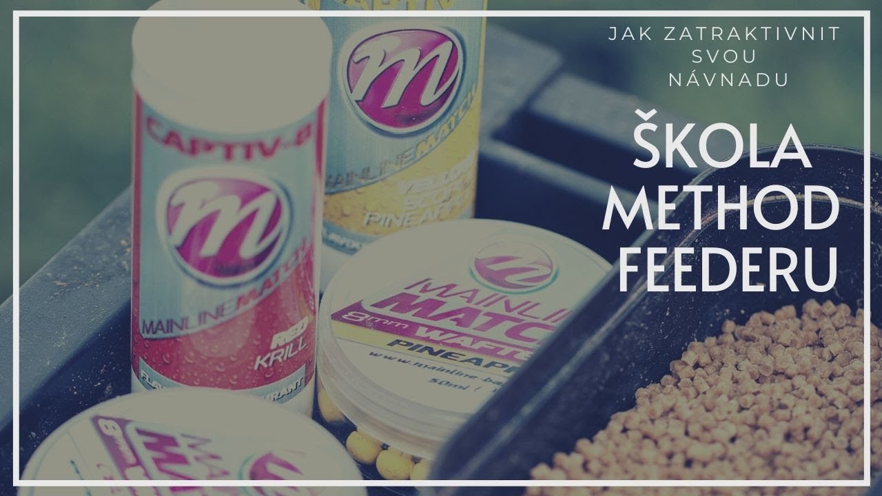 Škola Method Feederu - Jak zatraktivnit svou návnadu.