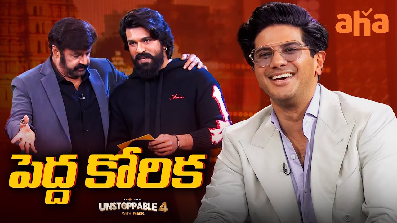 Ram Charan Stands by His Word | Dulquer Salmaan About Prabhas | Unstoppable With NBK | Aha