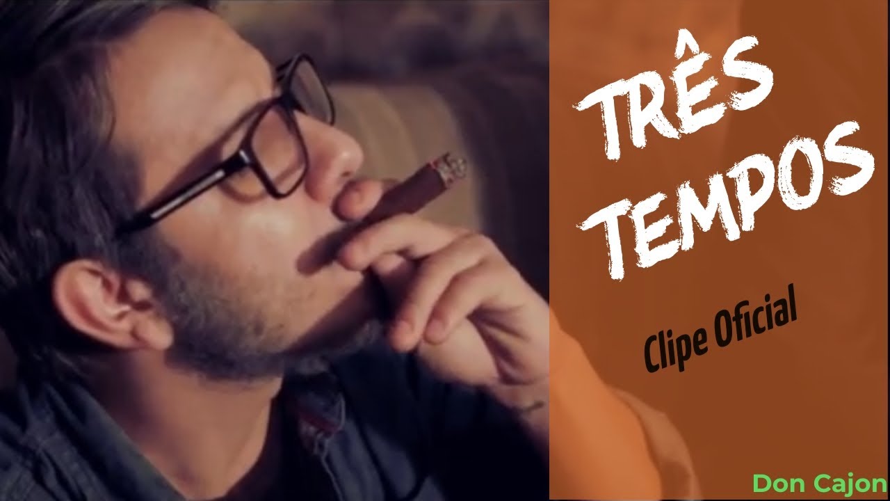 Refinaria - Tr&ecirc;s Tempos (Clipe Oficial)