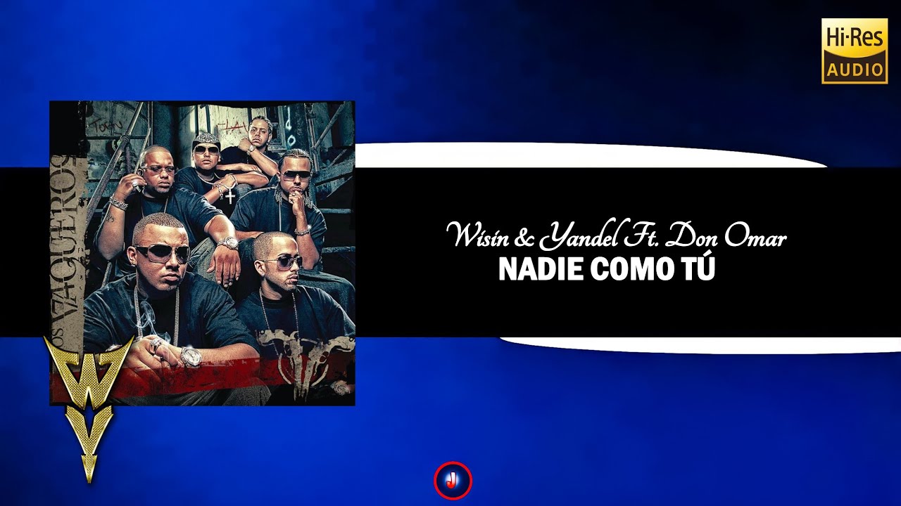 Wisin & Yandel Ft. Don Omar - Nadie Como Tú (Acapella Studio)