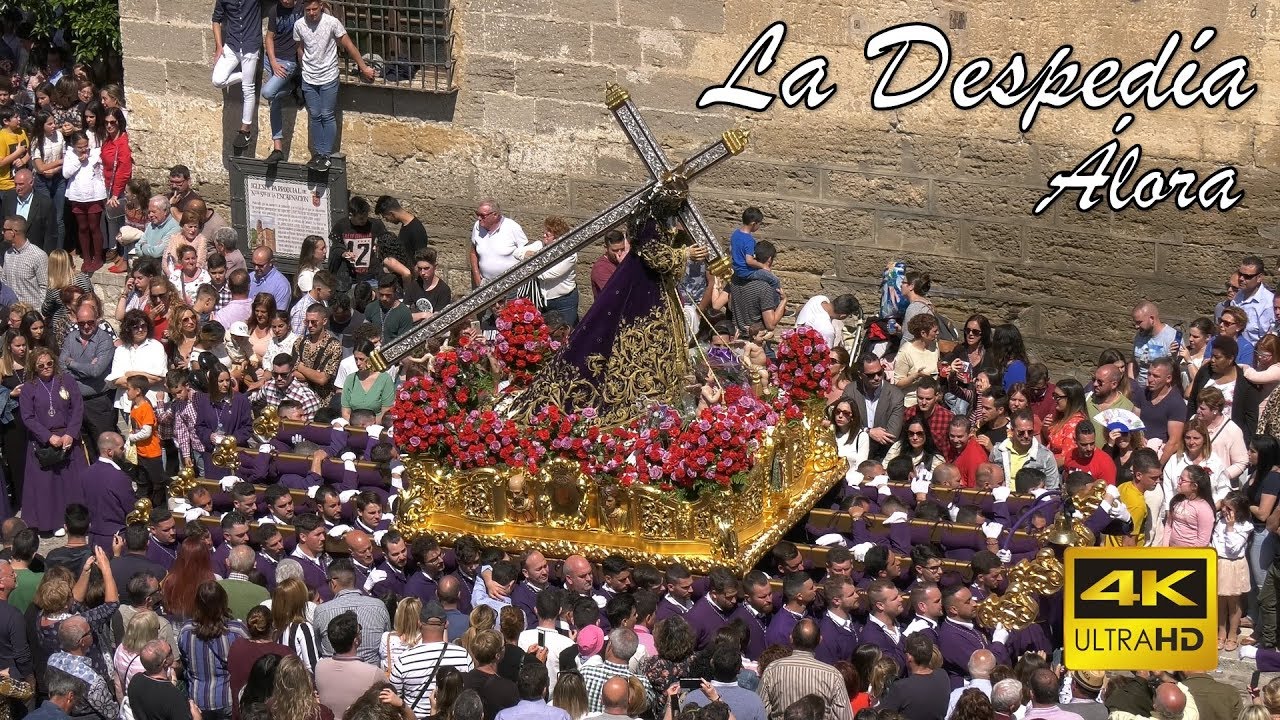 LA DESPEDÍA SEMANA SANTA DE ÁLORA 2019 MÁLAGA 4K