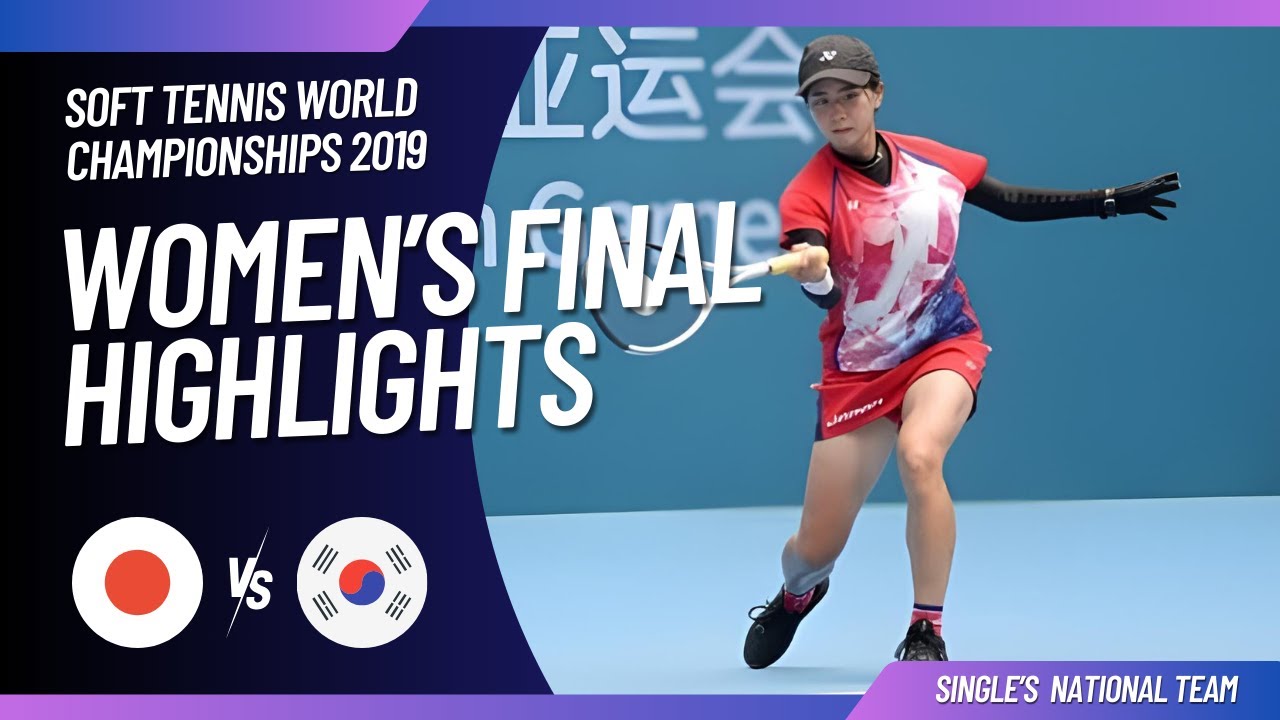 Soft Tennis Women's Singles Final - World Championship 2019 - National Team - Japan vs Korea