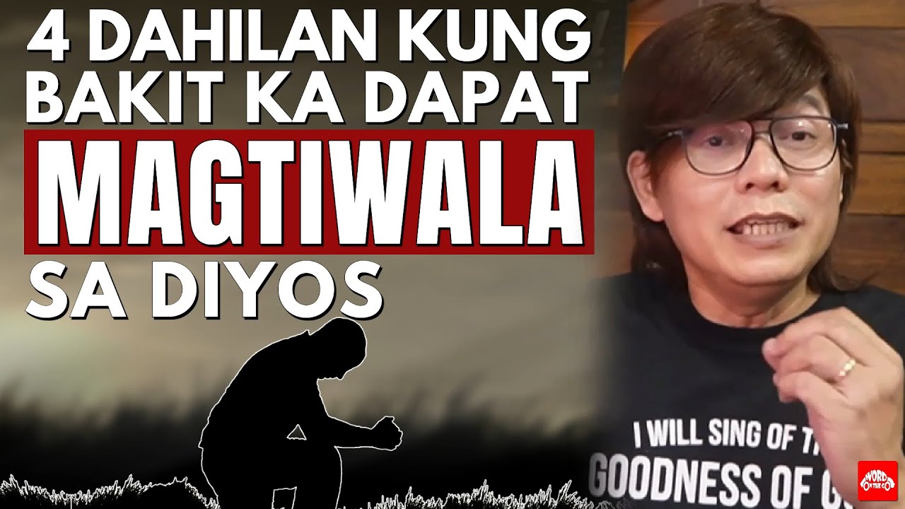 TRUST GOD: 4 Dahilan Kung Bakit Ka Dapat Magtiwala Sa Diyos
