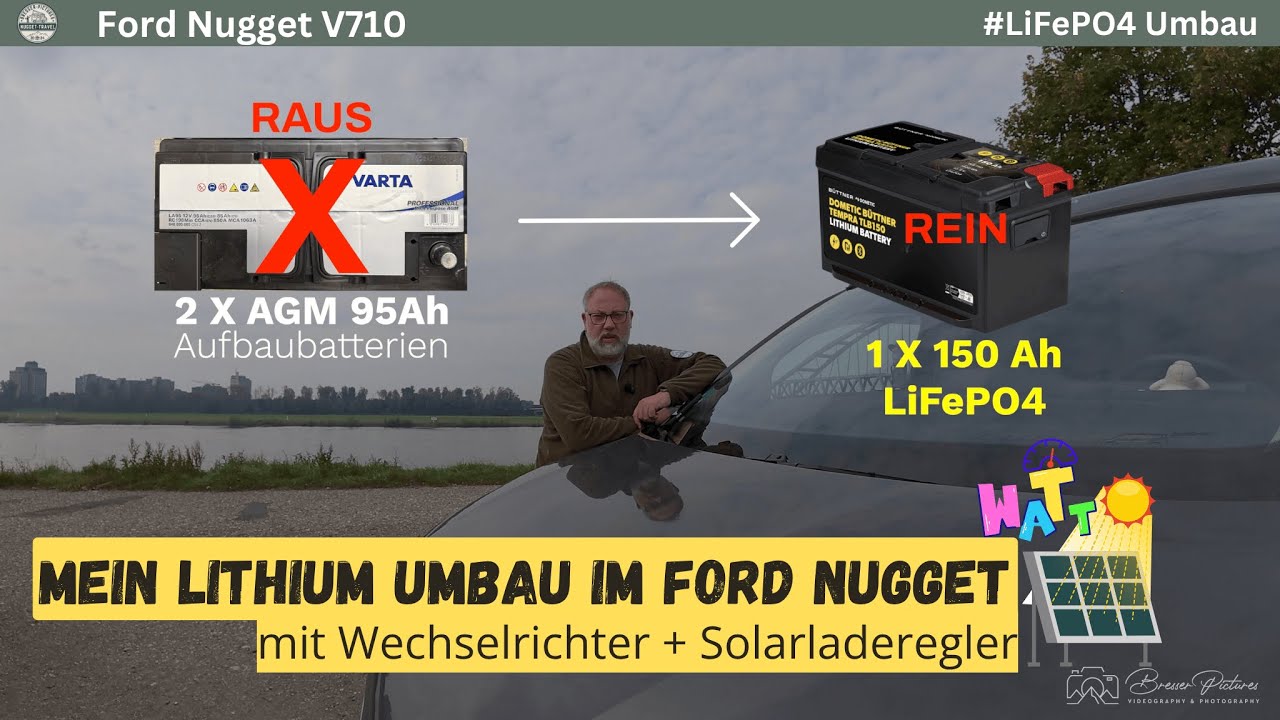 FORD NUGGET V710 - LiFePO4 Lithium 🔋Batterie Umbau - Aufbaubatterie mit Wechselrichter, Solarregler