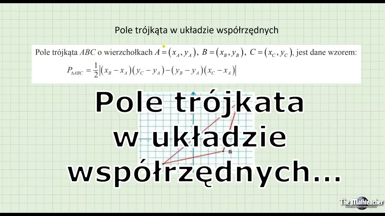 Geometria analityczna - Pole trójkąta w układzie współrzędnych
