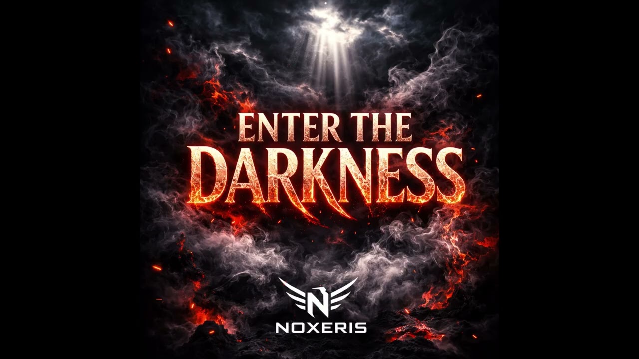 Noxeris - Enter The Darkness