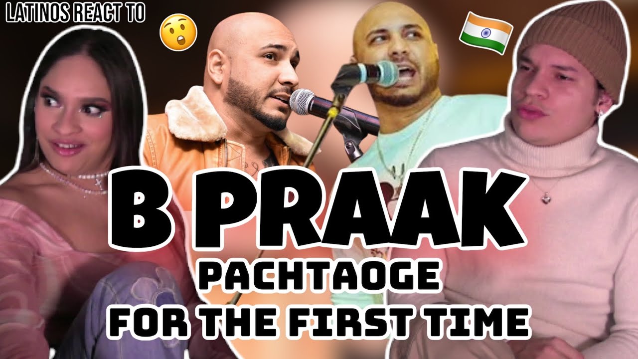 Latinos react to MIND-BLOWING VOCALS of B PRAAK for the first time