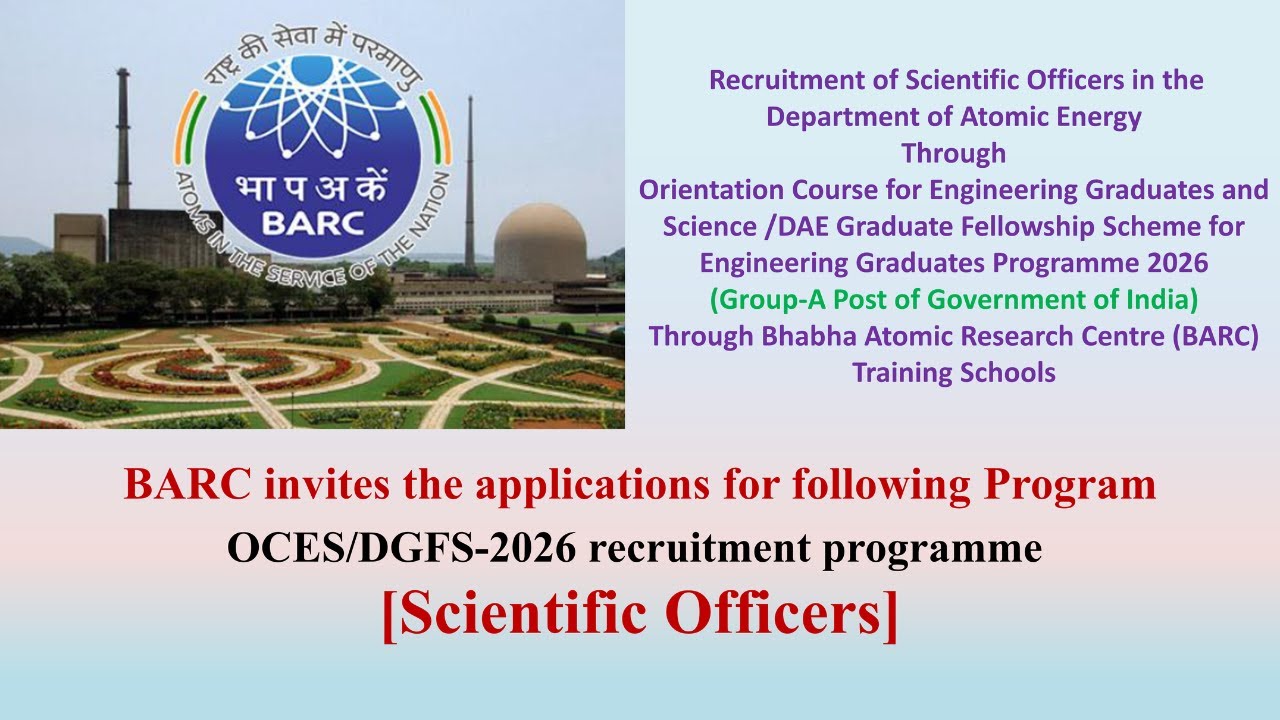 BARC Recruitment 2026 Scientific Officers OCES/DGFS #barcrecruitment