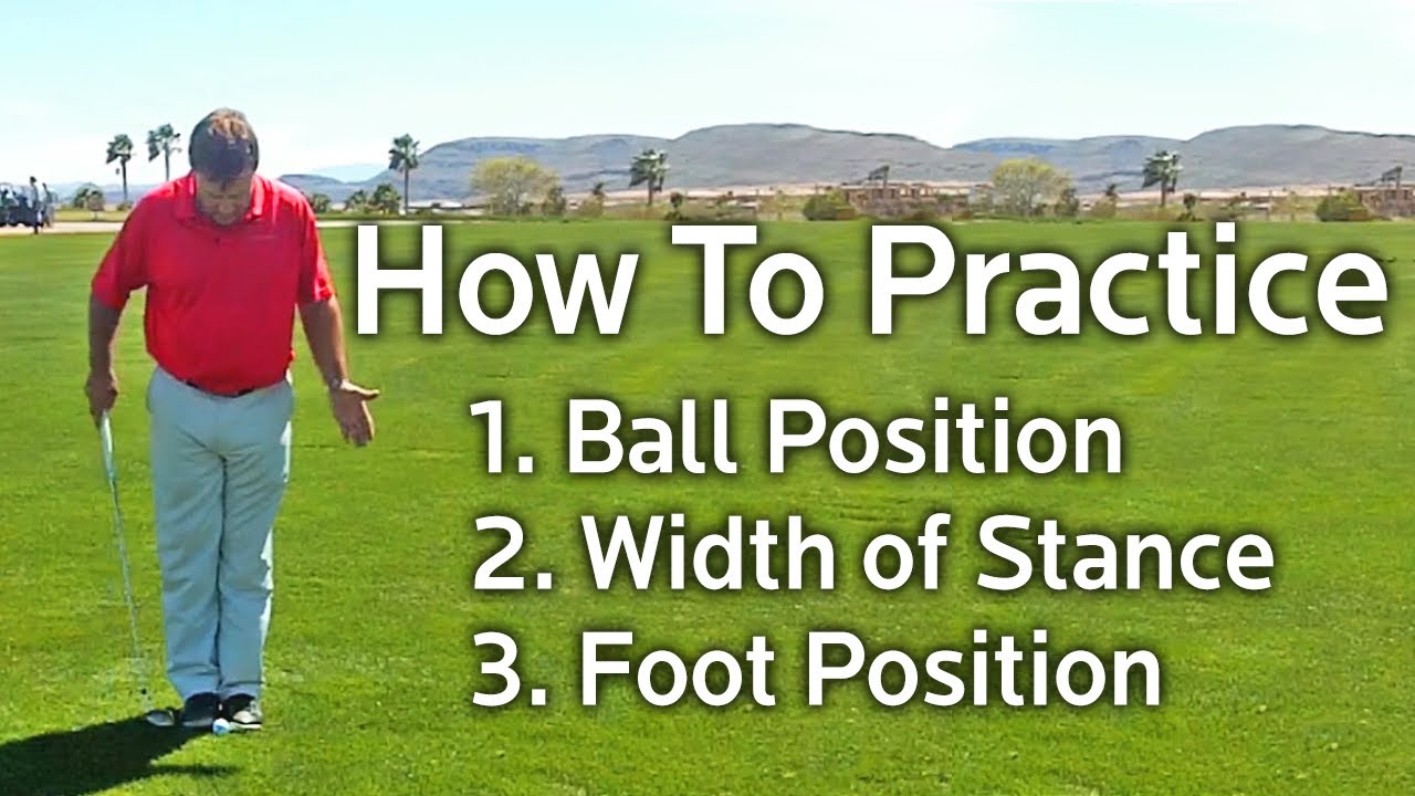 How To Practice Ball Position, Width of Stance and Foot Position