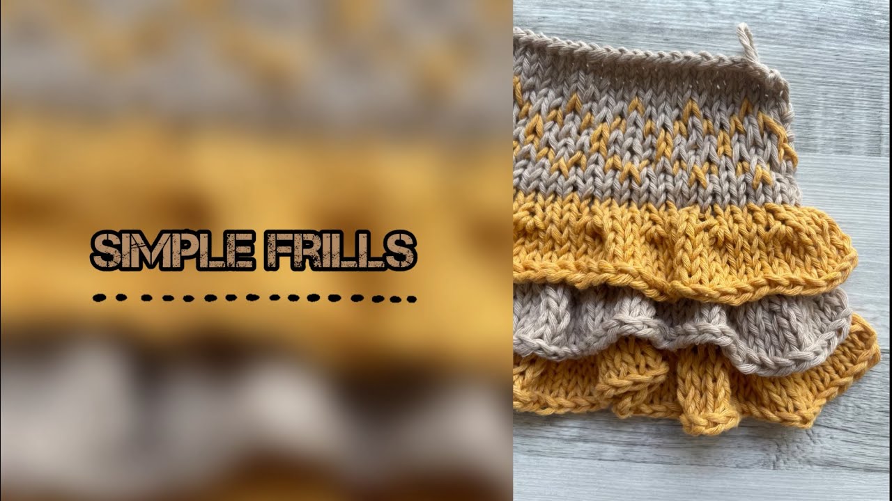 Simple frills #frills #easyfrills #knitfrills