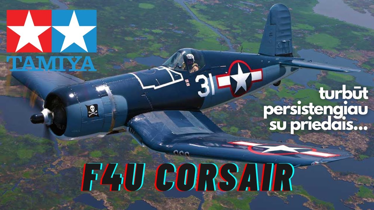 Tamiya - Vought F4U-1D Corsair, 1/32, 60327 su priedais... Unboxing