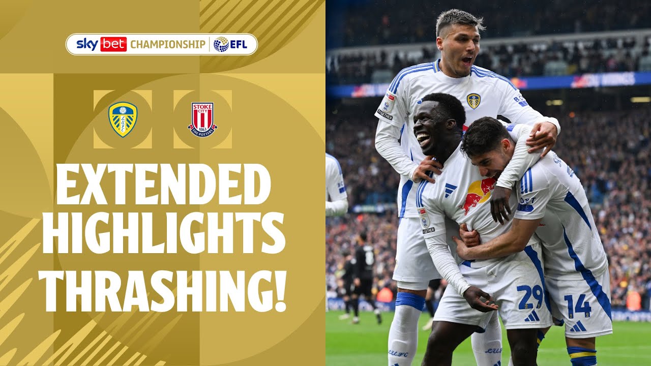 THRASHING + PROMOTION! | Leeds United v Stoke City extended highlights