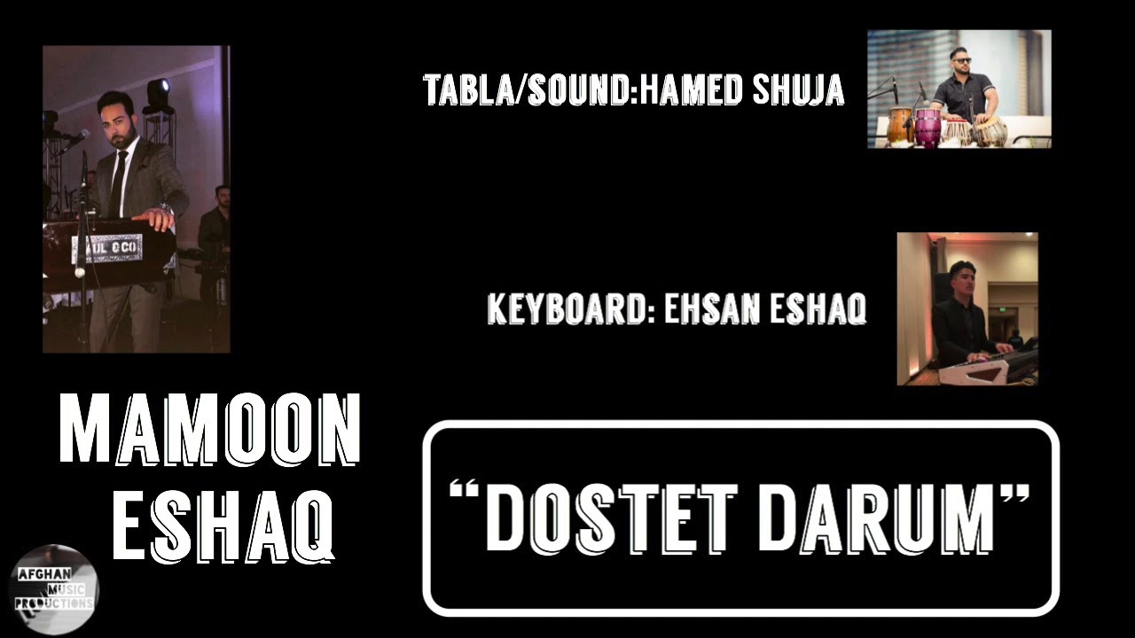 Mamoon Eshaq ~ Dostet Darom Wallah Billah 2019 - EXCLUSIVE