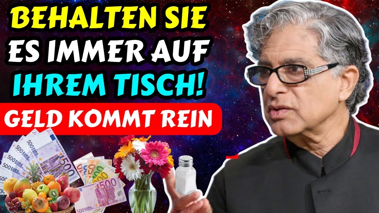 Entfernen Sie dieses Objekt niemals vom Tisch: Es garantiert Wohlstand im Haus! Deepak Chopra | Geld