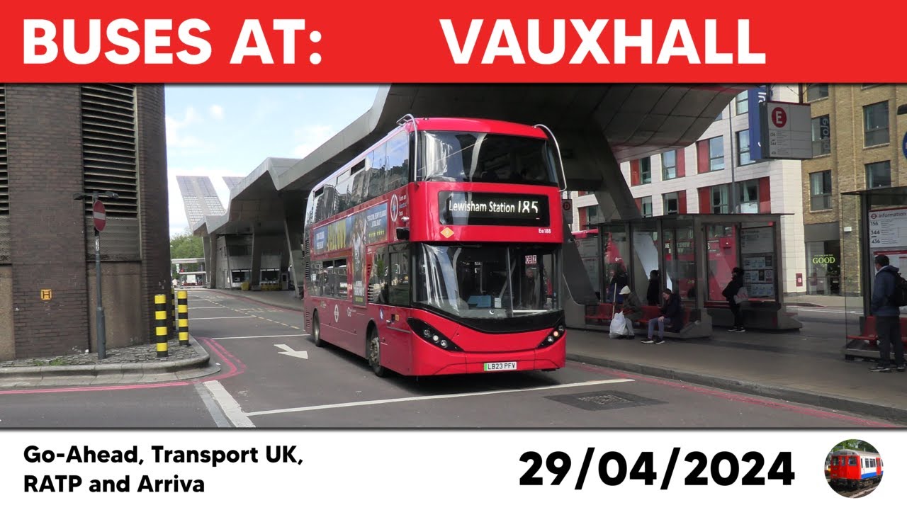 London buses at Vauxhall 29/04/2024