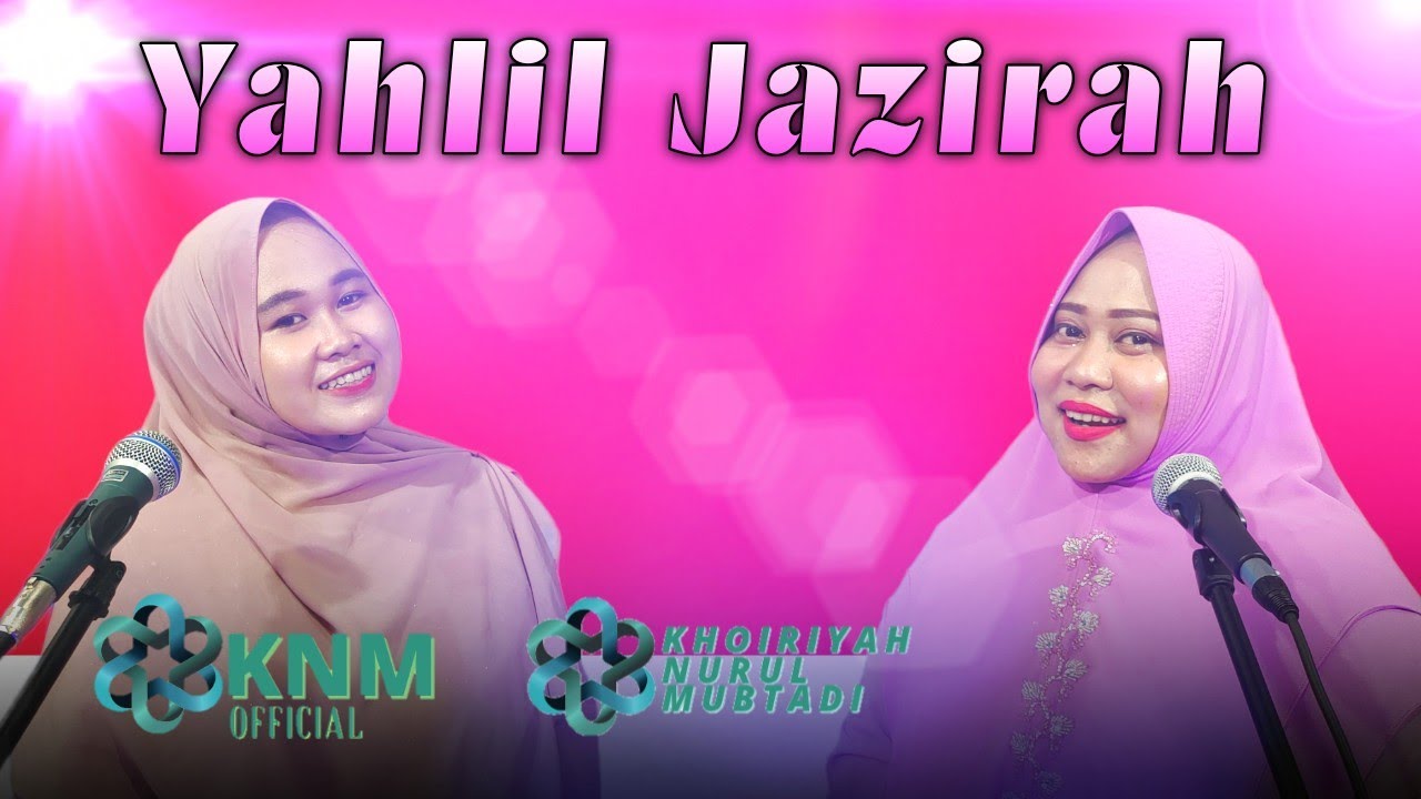 Chairiyah Pulungan || Yahlil Jazirah - Gambus || #liveaudio || #KNMOfficial