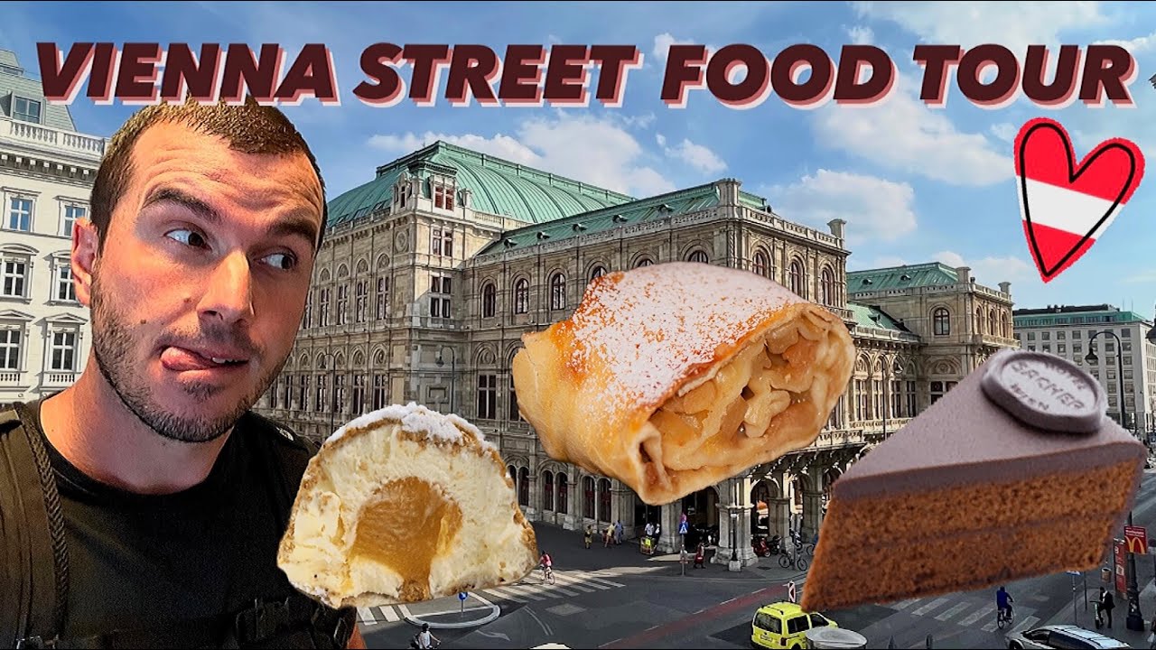 STREET FOOD TOUR VIENNA - Süße Wiener Spezialitäten von der Sacher Torte bis zum Apfelstrudel