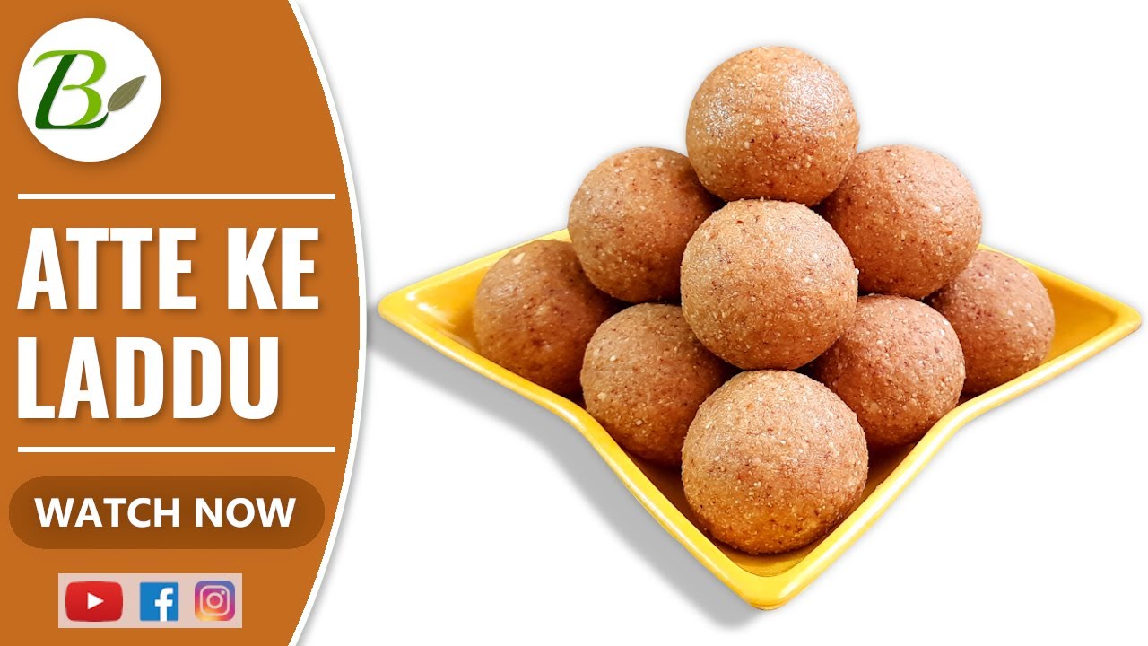 आटे के लड्डू | Atta Ladoo recipe in Hindi | Atta Dry Fruit Ladoo Recipe | Atta Laddu without sugar