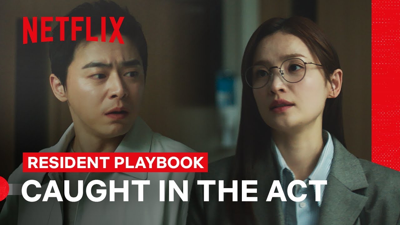 Jung Jun-won and Go Youn-jung’s Secret Is Uncovered | Resident Playbook | Netflix Philippines