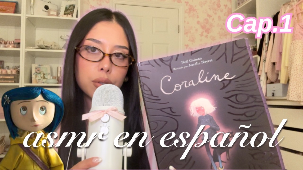 ASMR Español | ♥ Lectura Semi-inaudible (Coraline)