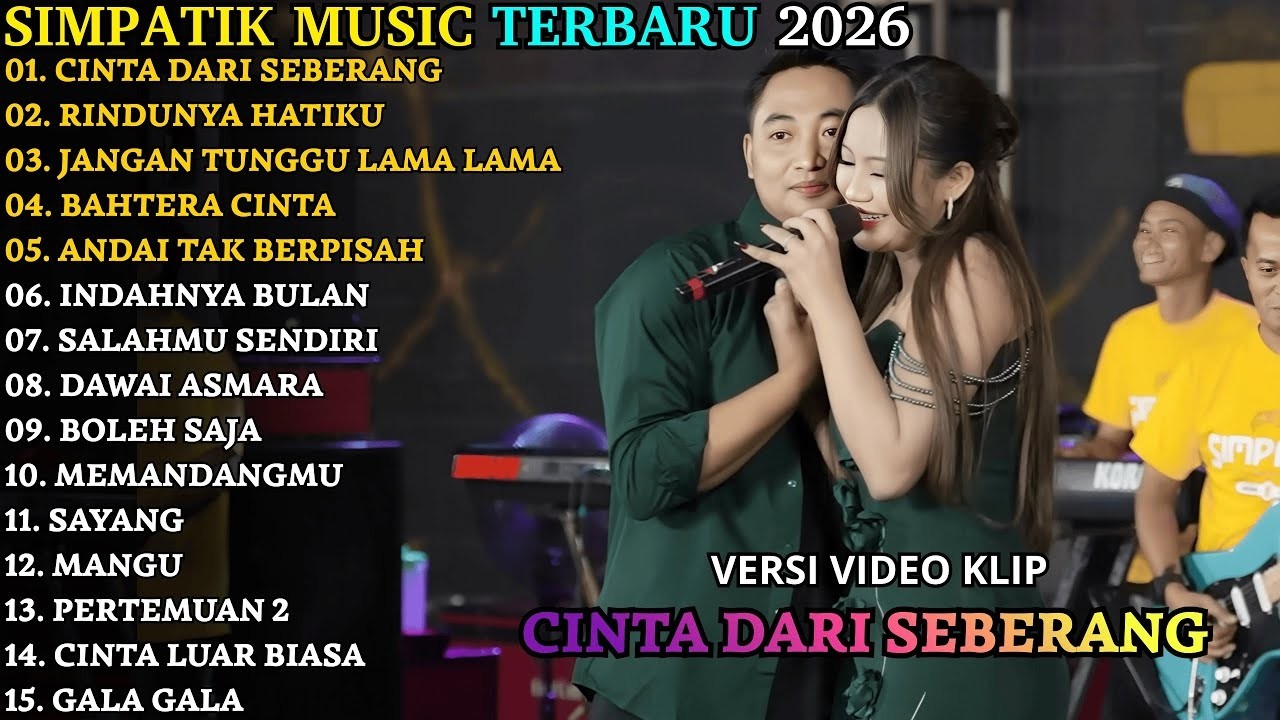 CINTA DARI SEBERANG - RINDUNYA HATIKU | IRWAN KRISDIYANTO FT  FIRA CANTIKA SIMPATIK MUSIC ALBUM 2026