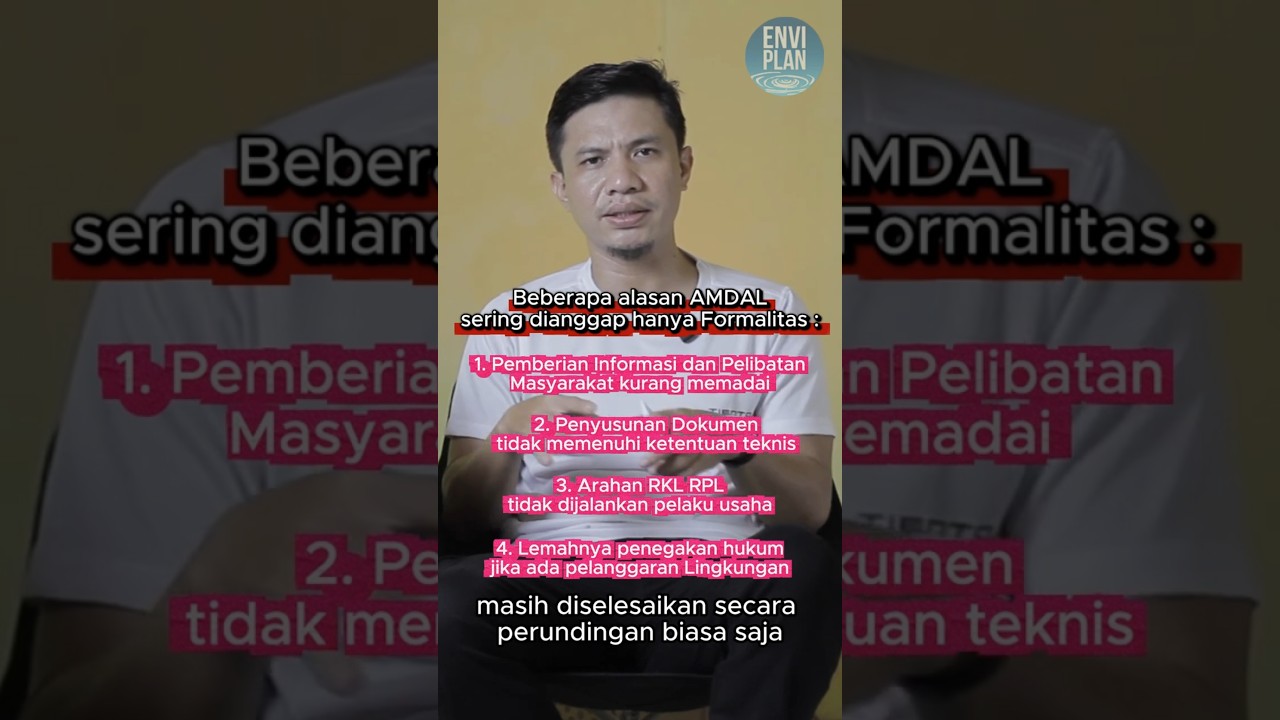 Dokumen AMDAL sekedar formalitas, Masa Sih?