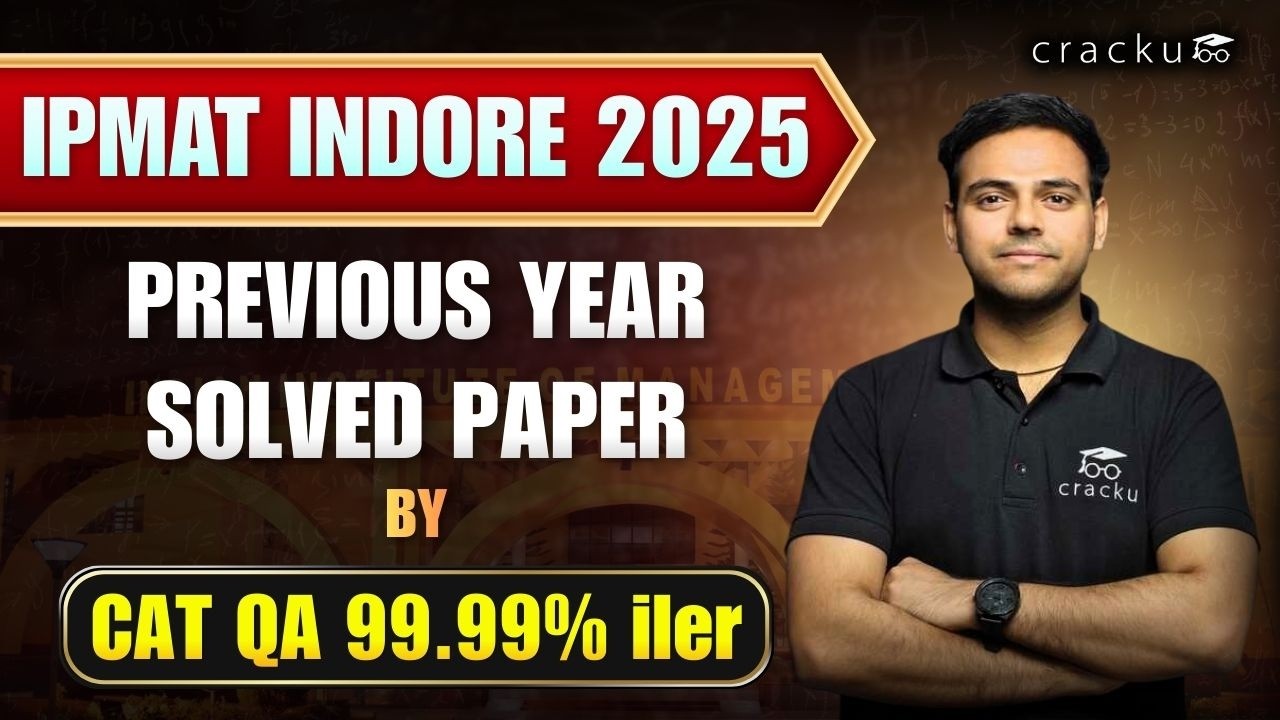 IPMAT Indore 2025 Question Paper | IPMAT PYQs Quant Solutions | IPMAT Past Year Paper Solutions