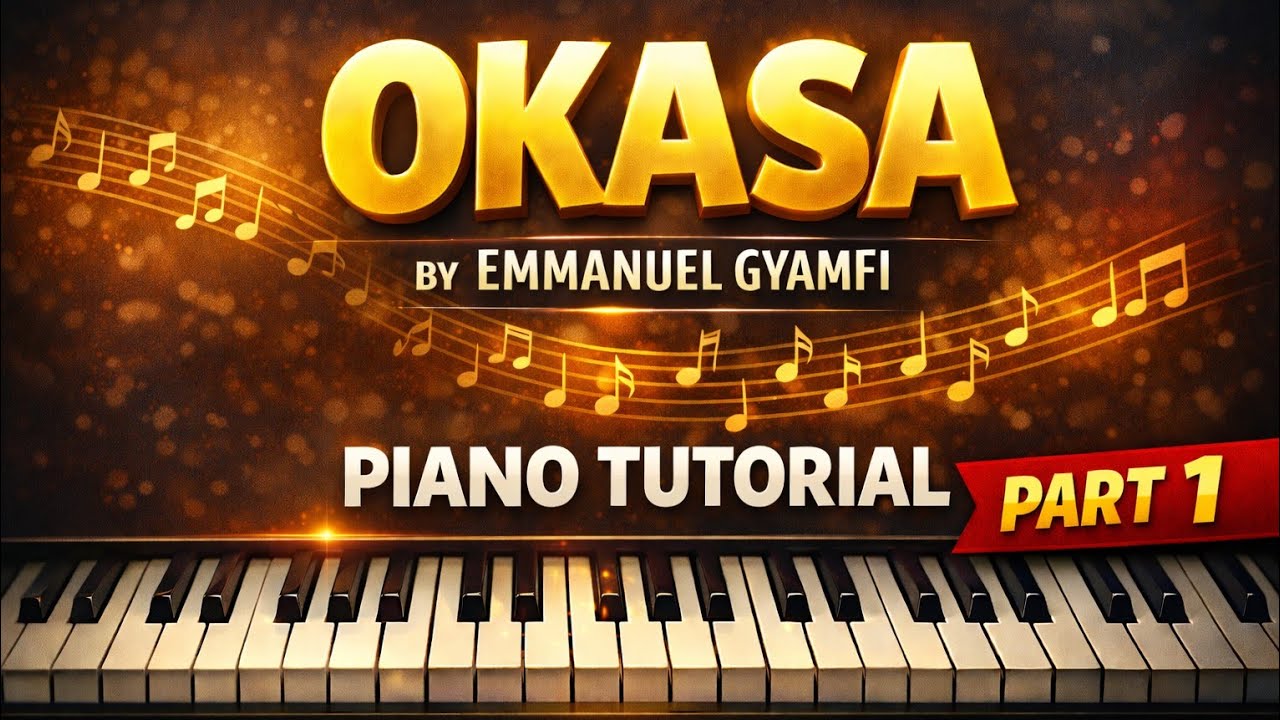 Okasa By Emmanuel Gyamfi | Gospel Piano Lesson (Part 1)