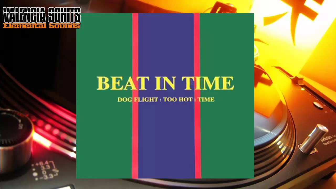 Beat In Time - Dog Flight (Energy Mix) [1990]