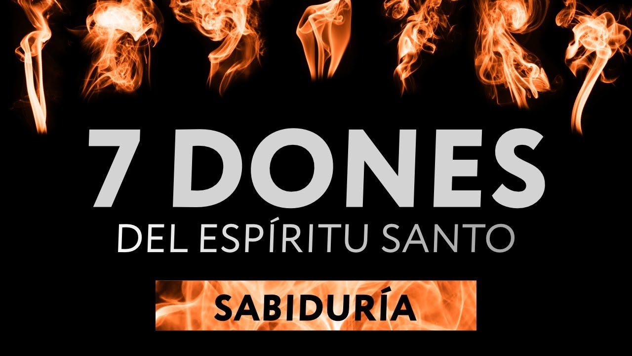 Sabiduría - 7 Dones Del Espíritu Santo Podcast | Serie Cuaresmal