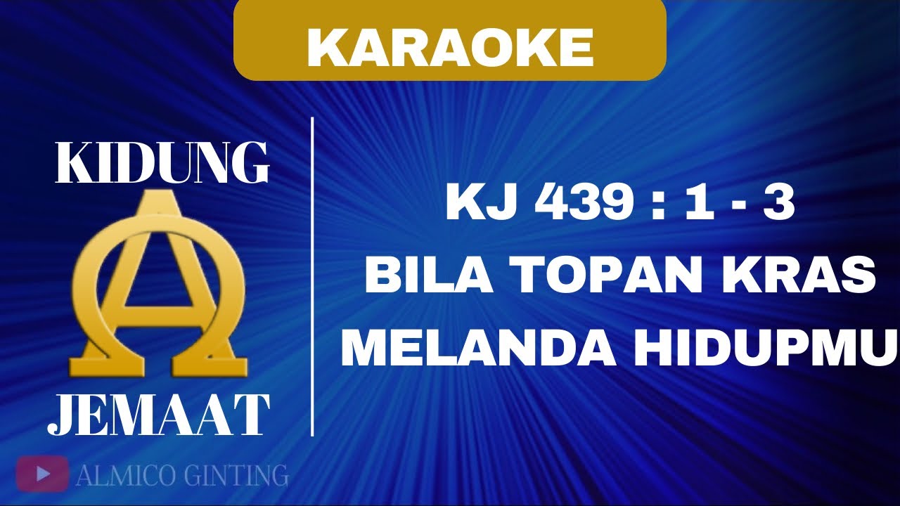 KIDUNG JEMAAT | KJ 439 : 1 - 3 